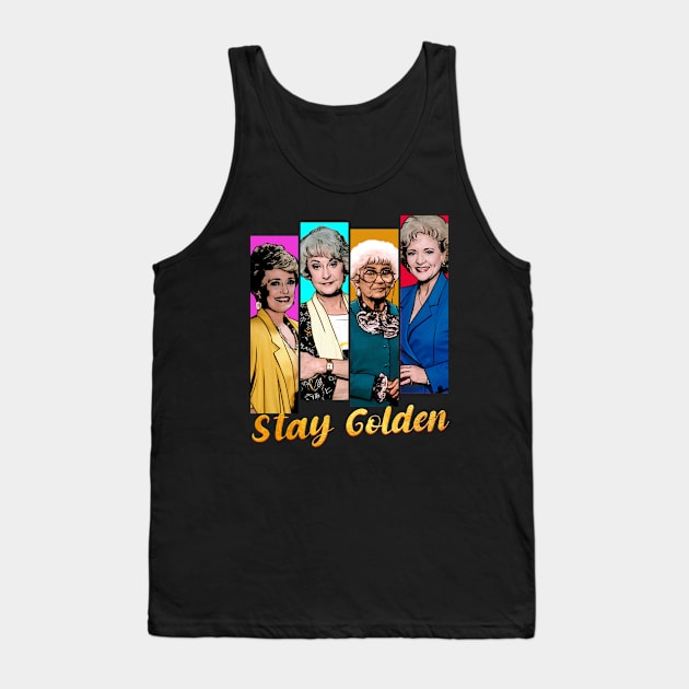 Stay Golden Tank Top by RetroFreak